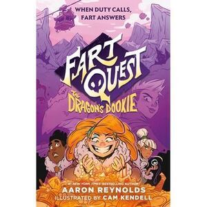 Fart Quest: The Dragon's Dookie -- Aaron Reynolds